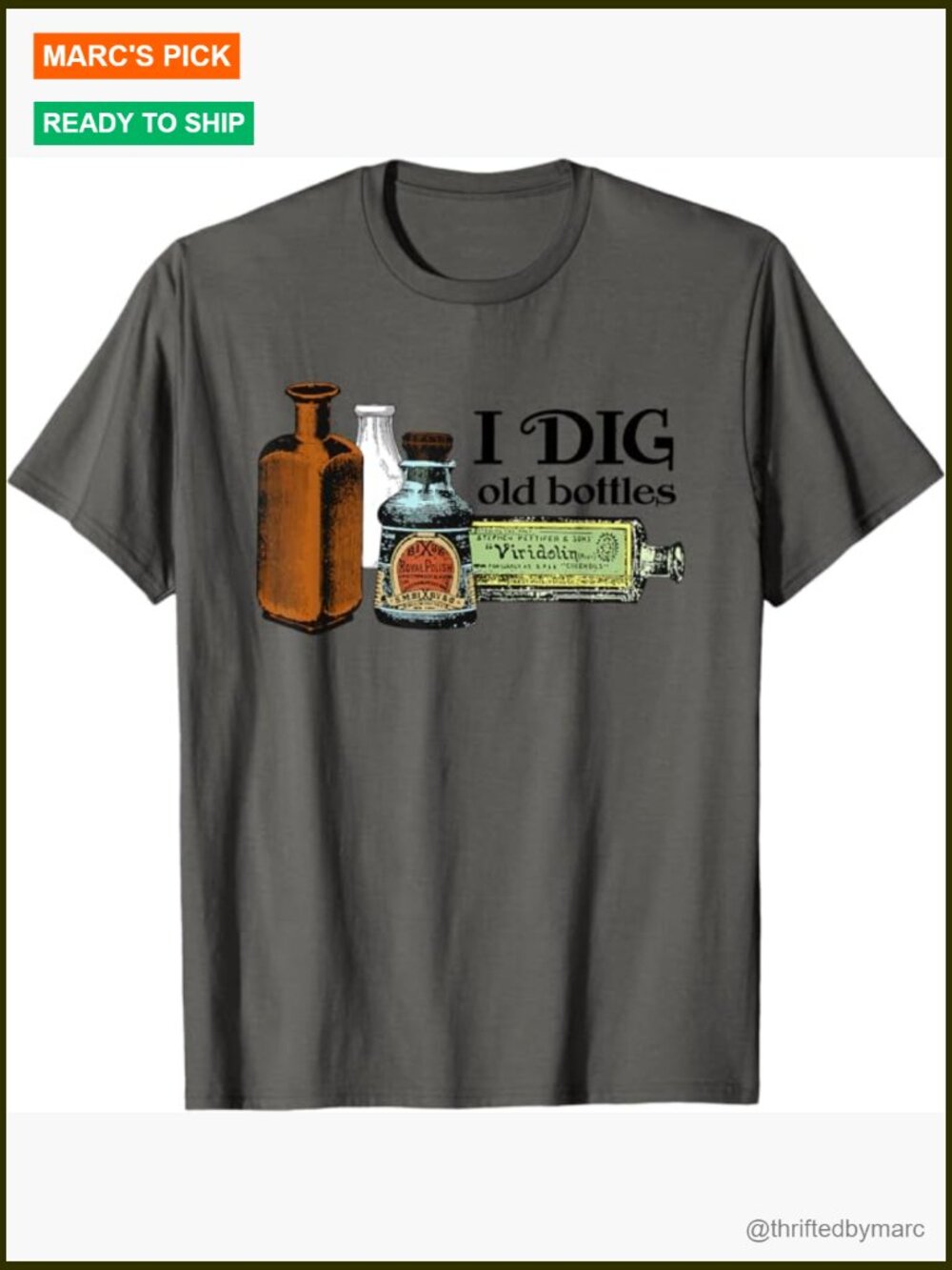Mudlarking Bottle Digger T-Shirt - Vintage Glass Design